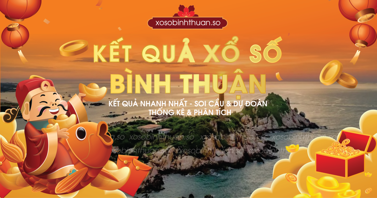 Xổ Số Bình Thuận