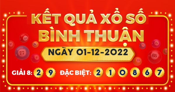 Xổ số Bình Thuận ngày 1 tháng 12