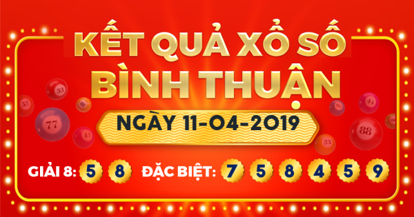 Xổ số Bình Thuận ngày 11 tháng 4