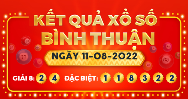 Xổ số Bình Thuận ngày 11 tháng 8